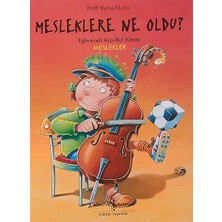 İş Bankası Kültür Yayınları Mesleklere Ne Oldu?: Eğlenceli Ara-Bul Kitabı Meslekler + Korkularım - Dost Mu Düşman Mı? + 3 Kitap Set
