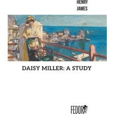 Fedora Books Daisy Miller: A Study