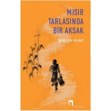 Dergah Yayınları Mısır Tarlasında Bir Aksak