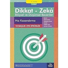 Dikkat Zeka - Bilişsel ve Düşünsel Beceriler (9-10 Yaş) - Hız Kazandırma: 18 Başlık 290 Etkinlik + 19 Kitap Set