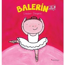 Domingo Yayınevi Balerin Ne Yapar? + Hayal Et, Çiz, Boya ve Süsle 2 + Yavaş Kaan - Matematik Her Yerde + 34 Kitap Set