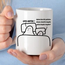 Alpşan Ticaret Uyu Artık - Peki Solucan Olsam Beni Severmiydin Motto Kupa Bardak