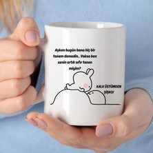 Alpşan Ticaret Sevgiliye Hediye Motto Kupa Bardak Kalk Üstümden Şişko