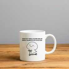 Finka Dekor Biraz Da Yanlış Yoldan Gidelim Baskılı-Hediyelik Seramik Kupa Bardak