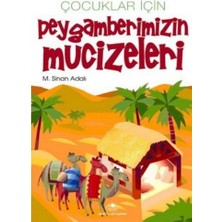 Çocuklar Için Peygamberimizin Mucizeleri