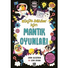 Küçük Dahiler Için Mantık Oyunları - Zihin Geliştiren 101 Zeka Oyunu