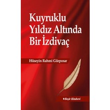 Kuyruklu Yıldız Altında Bir Izdivaç