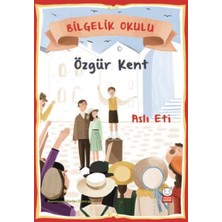 Bilgelik Okulu - Özgür Kent