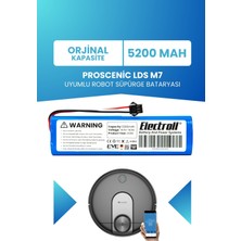 Electroll Proscenic Lds M7 Uyumlu Batarya (Orjinal Kapasite) 5200MAH Pil Robot Süpürge Bataryası Değişimi
