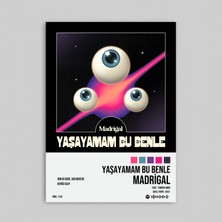Orendart Madrigal - Yaşayamam Bu Benle Spotify Çerçeveli - Çerçevesiz Poster Tablo