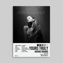 Orendart Ariana Grande - Yours Truly Albüm Spotify Çerçeveli - Çerçevesiz Poster Tablo