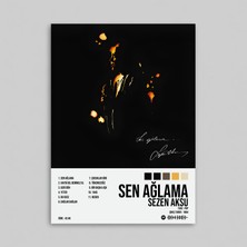 Orendart Sezen Aksu - Sen Ağlama Albüm Spotify Çerçeveli - Çerçevesiz Poster Tablo