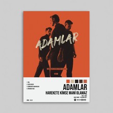 Orendart Adamlar - Harekete Kimse Mani Olamaz Albüm Spotify Çerçeveli - Çerçevesiz Poster Tablo