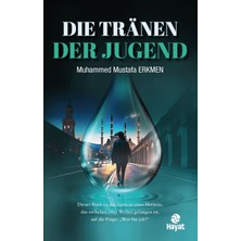 Hayat Yayınları Die Tranen Der Jugend
