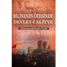 Ateş Yayınları Bilinenin Ötesinde Devlet-I Aliyye