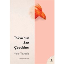 Siren Yayınları Tokyo’nun Son Çocukları