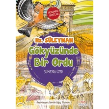 Mosquito Yayınları Gökyüzünde Bir Ordu – Peygamber Hayatları: Hz. Süleyman