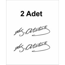 Sticker Usta Atatürk Imza Sticker - (2 Adet )Mustafa Kemal Atatürk Imza Araba Oto Motosiklet Karavan Sticker 00016-1