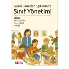 Pegem Akademi Yayıncılık Güzel Sanatlar Eğitiminde Sınıf Yönetimi