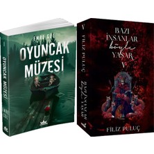 Ephesus Yayınları Bazı Insanlar Böyle Yaşar 5 ve Guardian Yayınları Oyuncak Müzesi Emre Gül 2li Set