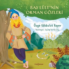 Yeni İnsan Yayınevi Bay Lüle’nin Orman Gözleri