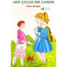 Bulut Yayınları Her Çocuk Bir Candır