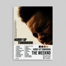 Orendart The Weeknd - Hurry Up Tomorrow Albüm Spotify Çerçeveli - Çerçevesiz Poster Tablo