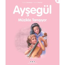 Yapı Kredi Yayınları Ayşegül 34: Müzikle Tanışıyor