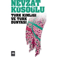 Ötüken Neşriyat Türk Kimliği ve Türk Dünyası