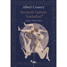 Bereketli Vadinin Tembelleri