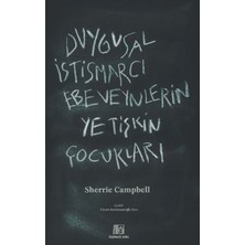 Duygusal Istismarcı Ebeveynlerin Yetişkin Çocukları