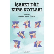 Işaret Dili Kurs Notları