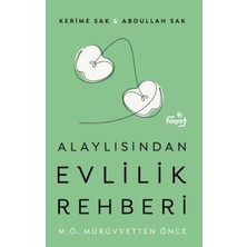 Tin Hayat Alaylısın Evlilik Rehberi I