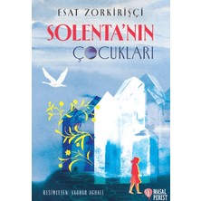 Masalperest Solenta'nın Çocukları - Esat Zorkirişçi