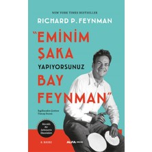 Eminim Şaka Yapıyorsunuz Bay Feynman  Meraklı Bir Şahsiyetin Maceraları