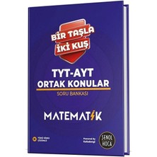 Kafadengi Yks Tyt Ayt Matematik Bir Taşla Iki Kuş Soru Bankası - Şenol Aydın Kafa Dengi Yayınları