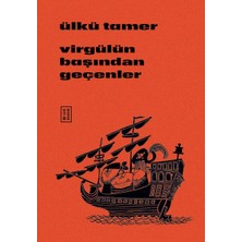 Virgülün Başından Geçenler