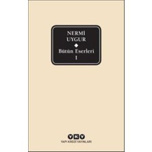 Nermi Uygur - Bütün Eserleri 1