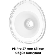 Bebebao 27 mm Silikon Göğüs Kalkanı Flanş  (P8 Pro Uyumlu)