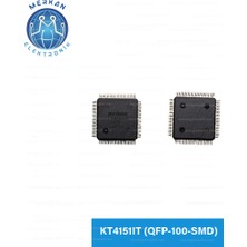 KT4151IT (QFP-100-SMD) Orijinal Oto Beyin Tamir Entegreleri Merkan Elektronik