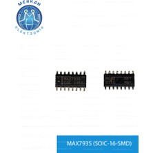 MAX793S (Soıc-16-Smd) Orijinal Oto Beyin Tamir Entegreleri Merkan Elektronik
