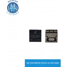 MC33874BPNA (Pqfn-24-Pın-Smd) Orijinal Oto Beyin Tamir Entegreleri Merkan Elektronik