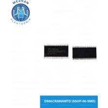 DS90CR286AMTD (Ssop-56-Smd) Orijinal Oto Beyin Tamir Entegreleri Merkan Elektronik