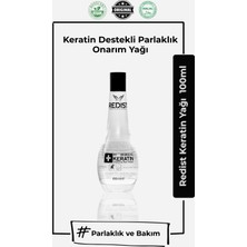 Redist Keratinli Saç Bakım Yağı 100 ml | Kırılmalara Karşı Yoğun Koruma