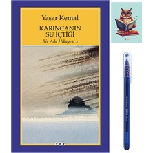 Bir Ada Hikayesi 2 - Karıncanın Su Içtiği - Yaşar Kemal - Yapı Kredi Yayınları - Mavi Tükenmez Kalem