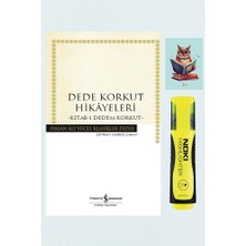 Türkiye İş Bankası Kültür Yayınları Dede Korkut Hikayeleri - Hasan Ali Yücel Klasikleri - Sarı Fosforlu Kalem - Not Defteri Seti
