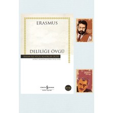Türkiye İş Bankası Kültür Yayınları Deliliğe Övgü Erasmus - Hasan Ali Yücel Klasikler Dizisi Iş Bankası A. Kaya Y. Güneyli Defteri Seti