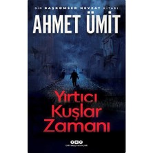 Dara Yayınları Yırtıcı Kuşlar Zamanı 9789750863967 - Ahmet Ümit