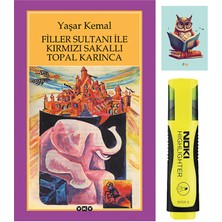 Yapı Kredi Yayınları Filler Sultanı ile Kırmızı Sakallı Topal Karınca - Yaşar Kemal - Sarı Fosforlu Kalem - Defterli Seti