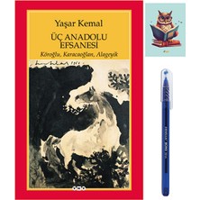 Üç Anadolu Efsanesi - Yaşar Kemal - Yapı Kredi Yayınları - 9789750807459 - (Kalem ve Not Defterli)